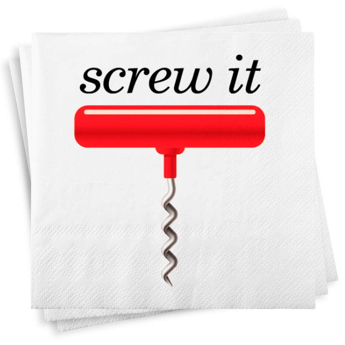 Funny Cocktail Napkins - Screw It