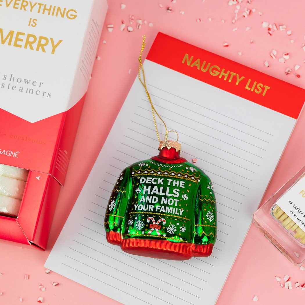 Deck The Halls, Not Your Family - Ornament, Holiday Gift