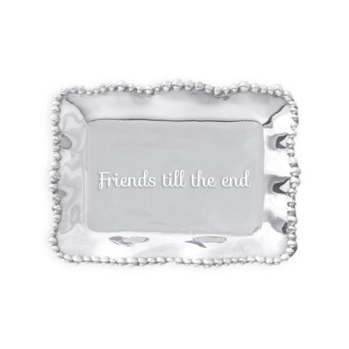 Organic Pearl Rectangular Engraved Tray "Friends till the end"
