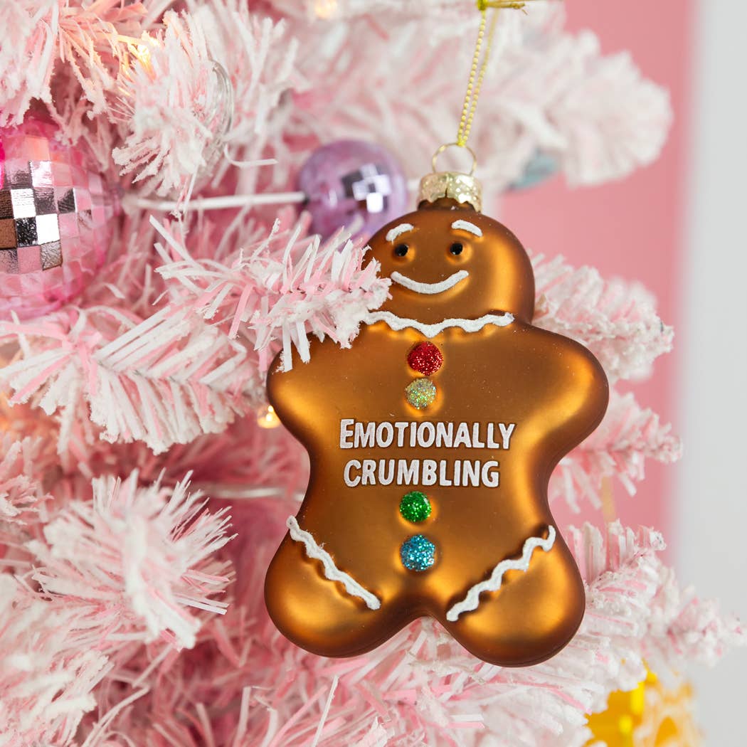 Emotionally Crumbling - Funny Glass Ornament, Holiday Gift