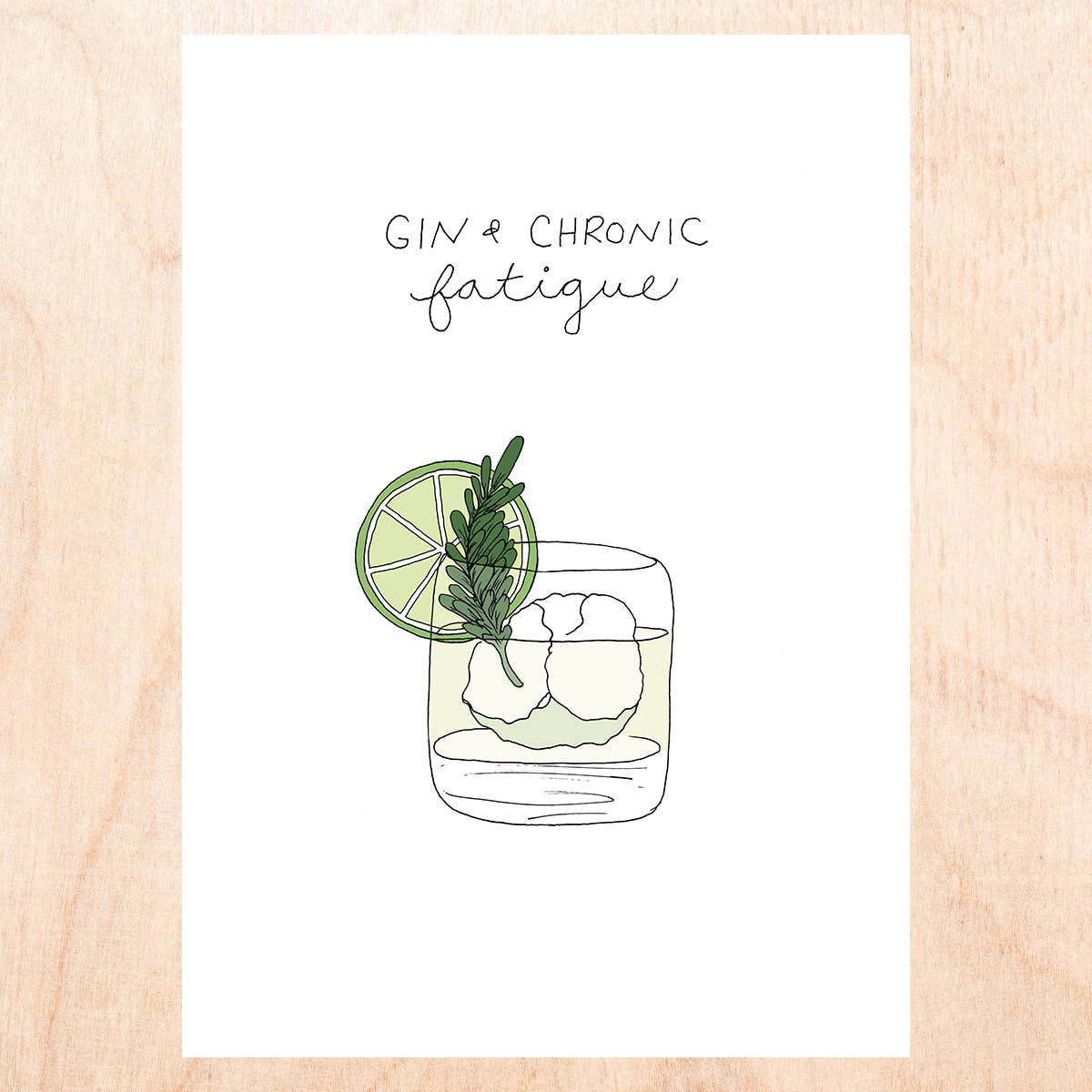 GIN & CHRONIC FATIGUE Birthday Card