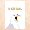 U GO GULL Congratulations Card