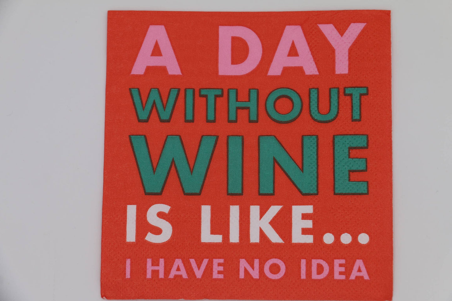 Funny Cocktail Napkins | A Day Without Wine - 20ct