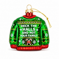 Deck The Halls, Not Your Family - Ornament, Holiday Gift